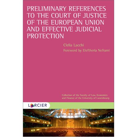 Preliminary references to the court of justice and...