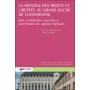 La défense des droits et libertés au Grand-Duché de Luxembourg