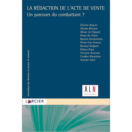 La rédaction de l'acte de vente : Un parcours du combattant ?