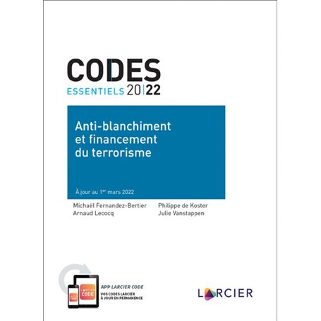 Code essentiel 2022 - Anti-blanchiment et financement du terrorisme