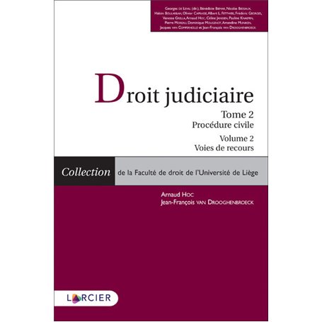Droit Judiciaire Procédure civile - V2 - Tome 2