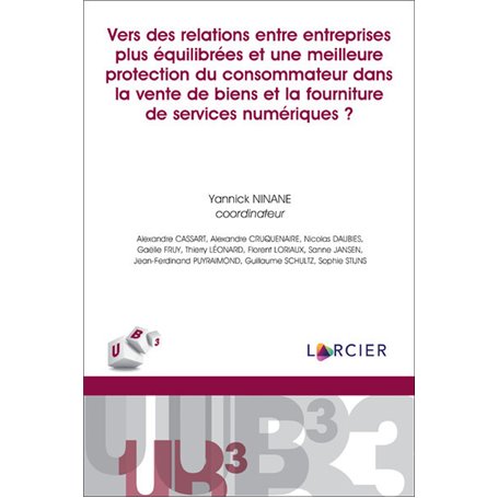 Vers des relations entre entreprises plus équilibrées et une meilleure protection des consommateurs