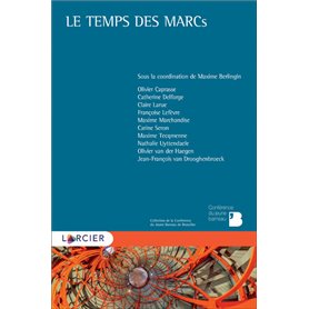 Le temps des MARCs