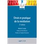 Droit et pratique de la médiation