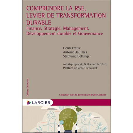 Comprendre la RSE, levier de transformation durable