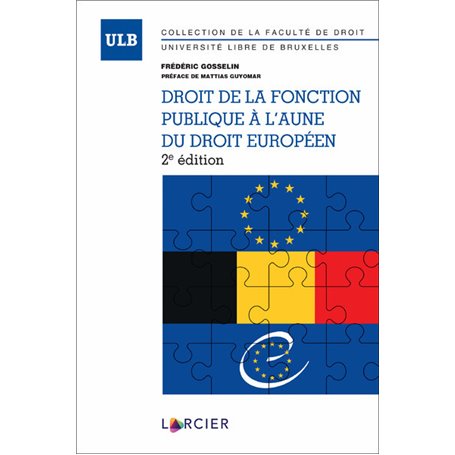 Droit de la fonction publique à l'aune du droit européen