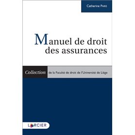 Manuel de droit des assurances