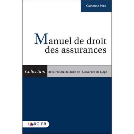 Manuel de droit des assurances