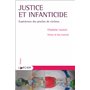 Justice et infanticide - Expériences des proches de victimes