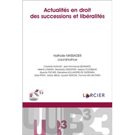 Actualités en droit des successions et libéralités