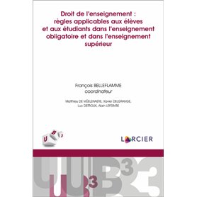 Droit de l'enseignement : règles applicables aux élèves et aux étudiants dans l'enseignement