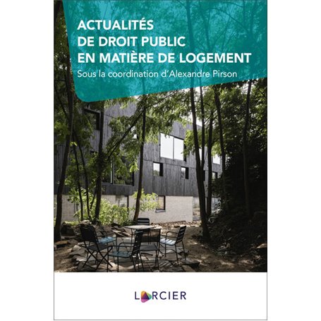 Actualités de droit public en matière de logement