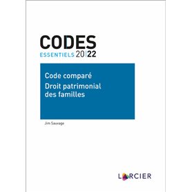 Codes essentiels 2022 Code comparé Droit patrimonial des familles