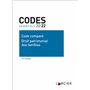 Codes essentiels 2022 Code comparé Droit patrimonial des familles