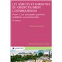 Les sûretés et garanties du crédit en droit luxembourgeois - Tome 1. Les principales garanties mobil