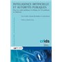 Intelligence artificielle et autorités publiques - Pour un cadre juridique et éthique de l'IA publiq