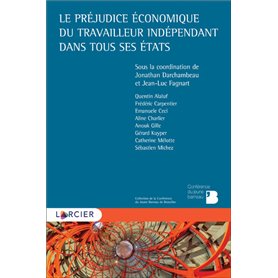 Le préjudice économique du travailleur indépendant dans tous ses états