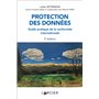 Protection des données - Guide pratique de la conformité internationale