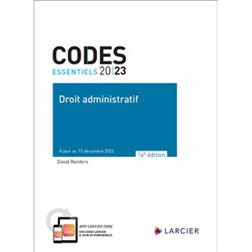 Code essentiel Droit administratif 2023 - À jour au 15 décembre 2022
