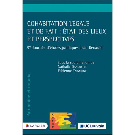 Cohabitation légale et de fait : état des lieux et perspectives