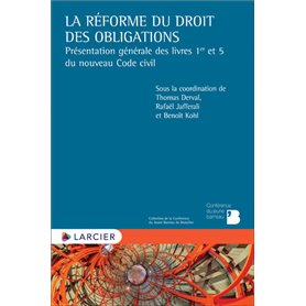 La réforme du droit des obligations