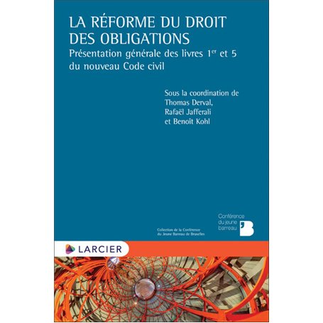 La réforme du droit des obligations