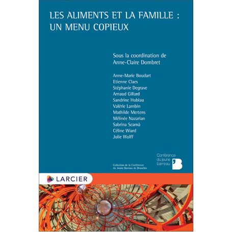 Les aliments et la famille : un menu copieux