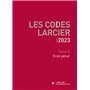 Codes Larcier 2023 - Tome 2 Droit pénal