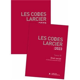 Codes Larcier 2023 - Tome 4 Droit social