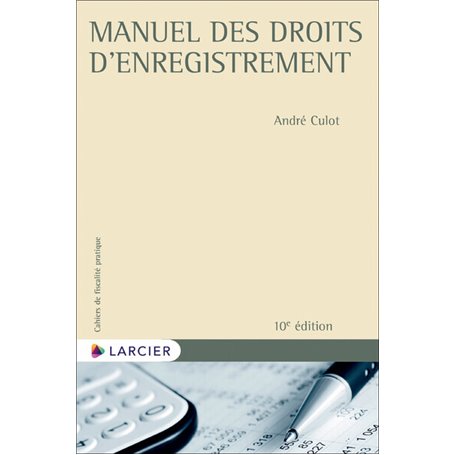 Manuel des droits d'enregistrement