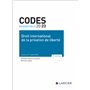 Code essentiel Droit international de la privation de liberté - À jour au 1er juillet 2023