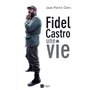 Fidel Castro, une vie