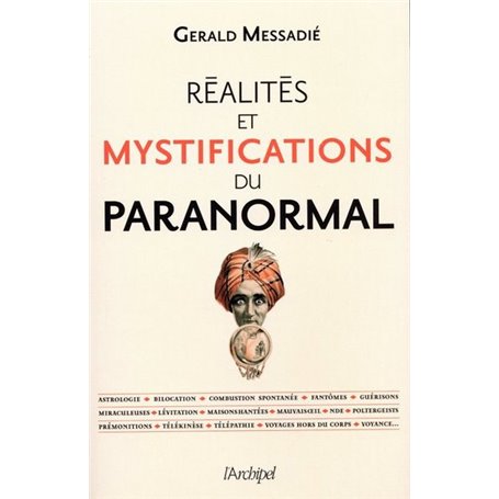 Réalités et mystifications du paranormal