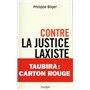 Contre la justice laxiste