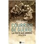 Courrier de guerre - La poste aux armées 1914-1918