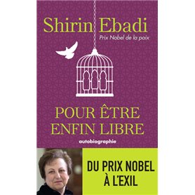 Pour être enfin libre