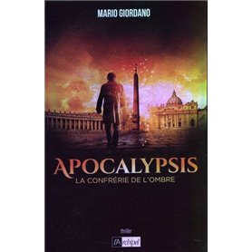 Apocalypsis - La confrérie de l'ombre