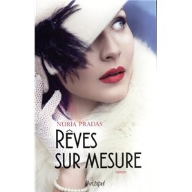 Rêves sur mesure