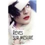 Rêves sur mesure