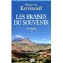 Les braises du souvenir - tome 1 En Algérie