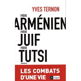 Frère arménien, frère juif, frère tutsi