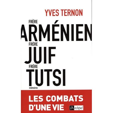 Frère arménien, frère juif, frère tutsi