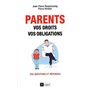 Parents : vos droits, vos obligations