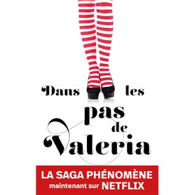 Dans les pas de Valeria