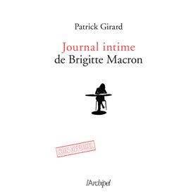 Journal intime de Brigitte Macron