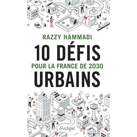 10 défis urbains pour la France de 2030