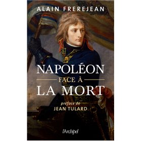 Napoléon face à la mort