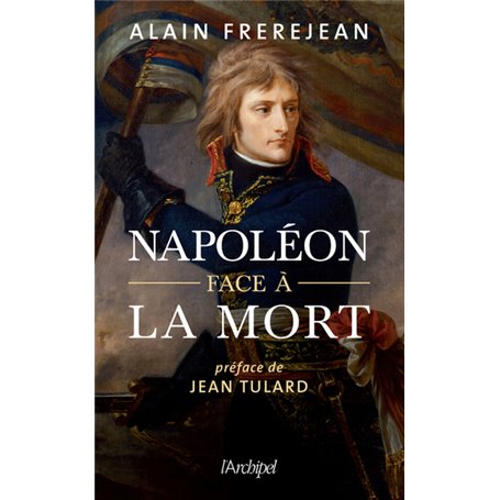 Napoléon face à la mort