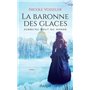 La baronne des glaces - Jusqu'au bout du monde