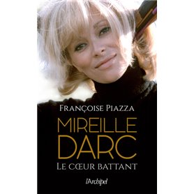 Mireille Darc - Le coeur battant